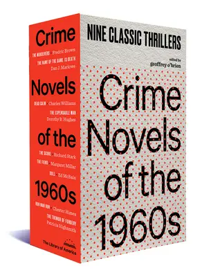 Powieści kryminalne lat sześćdziesiątych: Dziewięć klasycznych thrillerów (a Library of America Boxed Set) - Crime Novels of the 1960s: Nine Classic Thrillers (a Library of America Boxed Set)