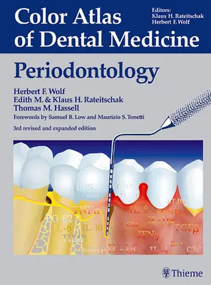 Kolorowy atlas medycyny stomatologicznej: Periodontologia - Color Atlas of Dental Medicine: Periodontology