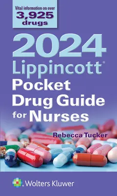 2024 Kieszonkowy przewodnik po lekach Lippincott dla pielęgniarek - 2024 Lippincott Pocket Drug Guide for Nurses