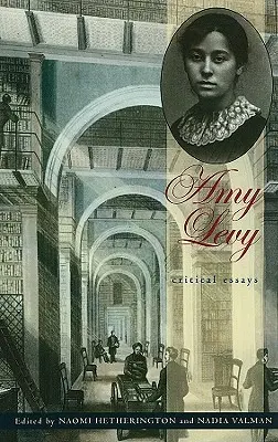 Amy Levy: Eseje krytyczne - Amy Levy: Critical Essays