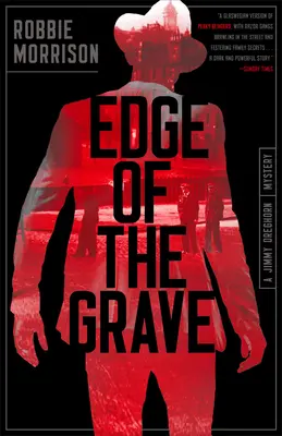 Edge of the Grave: Tajemnica Jimmy'ego Dreghorna - Edge of the Grave: A Jimmy Dreghorn Mystery