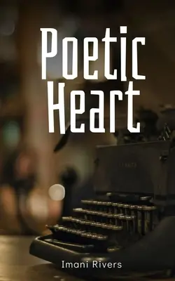 Poetyckie serce - Poetic Heart