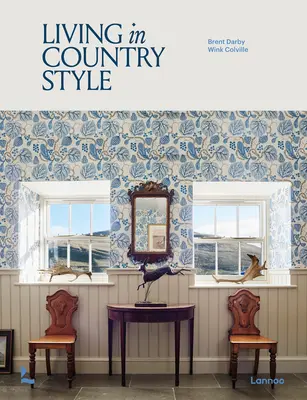 Życie w wiejskim stylu - Living in Country Style