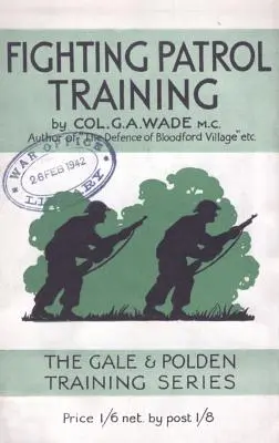 Szkolenie patroli bojowych - Fighting Patrol Training