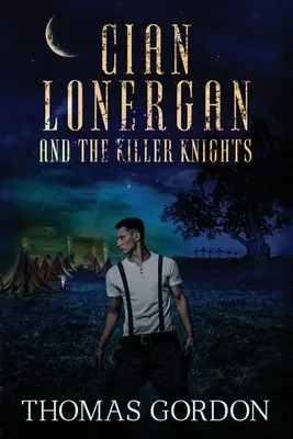 Cian Lonergan i zabójczy rycerze - Cian Lonergan and the Killer Knights