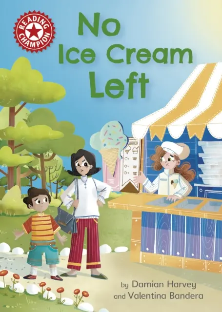 Mistrz Czytania: No Ice Cream Left - Independent Reading Red 2 - Reading Champion: No Ice Cream Left - Independent Reading Red 2