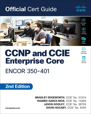 CCNP i CCIE Enterprise Core Encor 350-401 Oficjalny przewodnik certyfikacyjny - CCNP and CCIE Enterprise Core Encor 350-401 Official Cert Guide