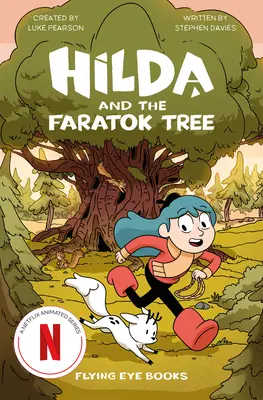 Hilda i drzewo Faratok - Hilda and the Faratok Tree