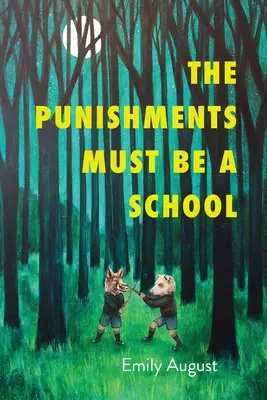 Kary muszą być szkołą - The Punishments Must Be a School