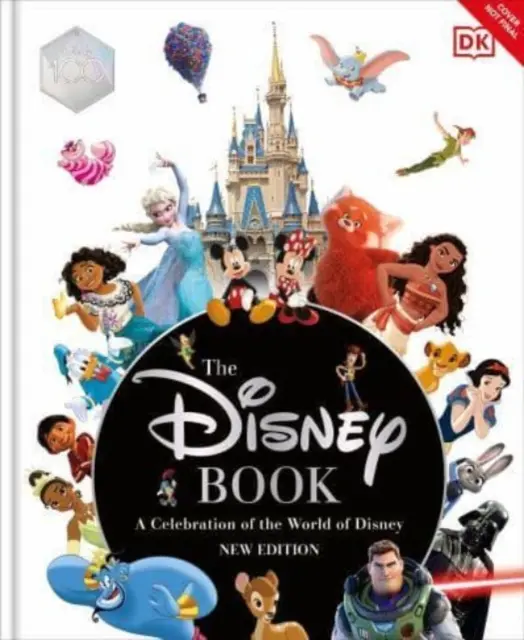 Disney Book New Edition - Świętowanie świata Disneya: Centenary Edition - Disney Book New Edition - A Celebration of the World of Disney: Centenary Edition