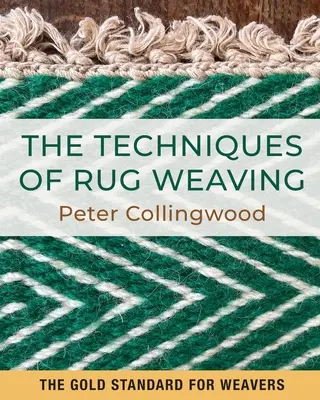 Techniki tkania dywanów - The Techniques of Rug Weaving