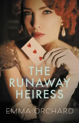 Uciekająca dziedziczka - The Runaway Heiress