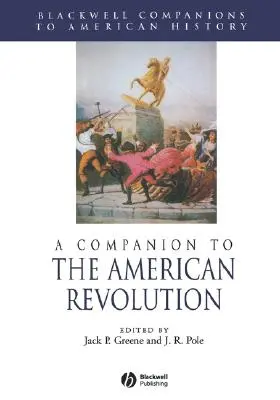 Towarzysz rewolucji amerykańskiej - A Companion to the American Revolution