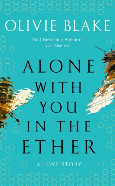 Alone With You in the Ether - historia miłosna jak żadna inna i książka tygodnia magazynu Heat. - Alone With You in the Ether - A love story like no other and a Heat Magazine Book of the Week