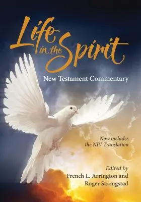 Życie w Duchu Komentarz do Nowego Testamentu (wydanie 2016) - Life in the Spirit New Testament Commentary (2016 Edition)