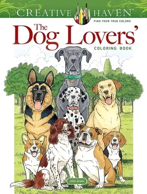 Kolorowanka Creative Haven dla miłośników psów - Creative Haven the Dog Lovers' Coloring Book