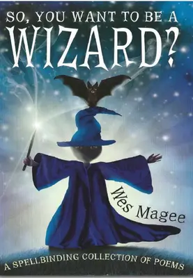 Chcesz zostać czarodziejem? - So, You Want to be a Wizard?