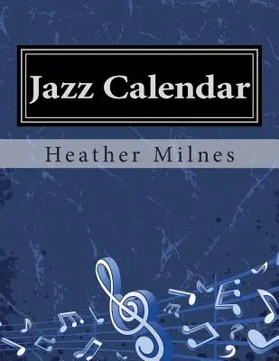 Kalendarz jazzowy: Kolorowa muzyka fortepianowa na każdą porę roku! - Jazz Calendar: Colourful piano music for all times of the year!