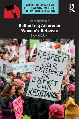 Przemyślenie amerykańskiego aktywizmu kobiecego - Rethinking American Women's Activism