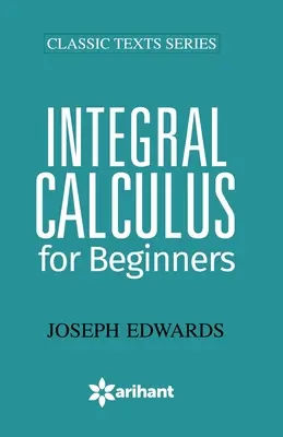 Rachunek całkowy dla początkujących - Integral Calculus for Begineers