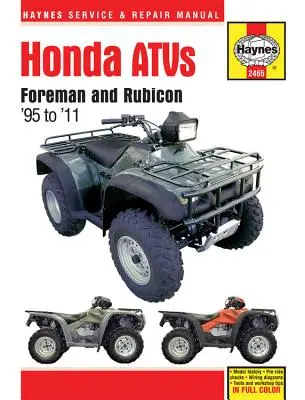 Honda Atvs Foreman i Rubicon '95 do '11 - Honda Atvs Foreman and Rubicon '95 to '11