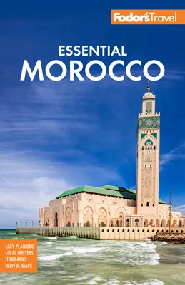 Fodor's Essential Maroko - Fodor's Essential Morocco