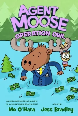 Agent Moose: Operacja Sowa - Agent Moose: Operation Owl