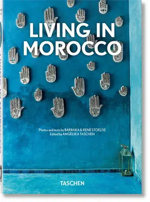 Living in Morocco. 40. edycja. - Living in Morocco. 40th Ed.