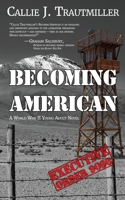 Becoming American: Powieść dla młodzieży z czasów II wojny światowej - Becoming American: A World War II Young Adult Novel