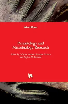 Badania w dziedzinie parazytologii i mikrobiologii - Parasitology and Microbiology Research