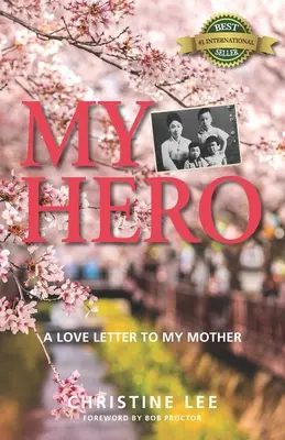 Moja bohaterka: list miłosny do matki - My Hero: A love letter to my mother