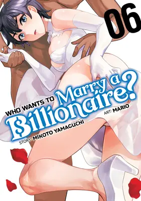 Kto chce poślubić miliardera? Vol. 6 - Who Wants to Marry a Billionaire? Vol. 6