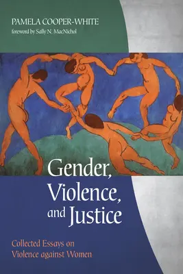 Płeć, przemoc i sprawiedliwość - Gender, Violence, and Justice