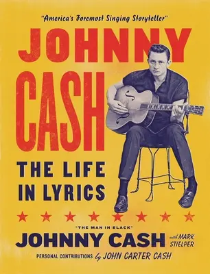 Johnny Cash: Życie w tekstach - Johnny Cash: The Life in Lyrics