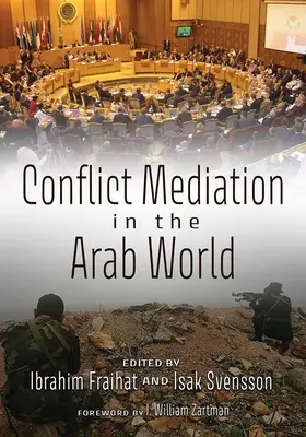 Mediacja w konfliktach w świecie arabskim - Conflict Mediation in the Arab World