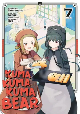 Kuma Kuma Bear (Manga) Vol. 7 - Kuma Kuma Kuma Bear (Manga) Vol. 7