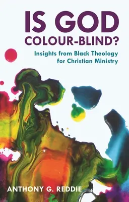 Czy Bóg jest ślepy na kolory? - Wgląd z czarnej teologii dla chrześcijańskiej służby - Is God Colour-Blind? - Insight from Black Theology for Christian Ministry