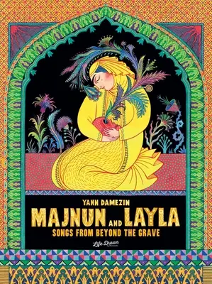 Majnun i Layla: Pieśni zza grobu - Majnun and Layla: Songs from Beyond the Grave