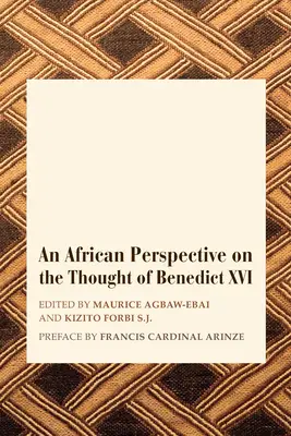 Afrykańskie spojrzenie na myśl Benedykta XVI - An African Perspective on the Thought of Benedict XVI