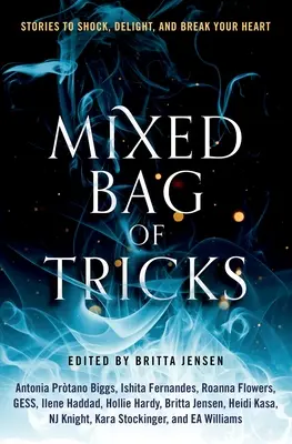 Mixed Bag of Tricks: Antologia opowiadań - Mixed Bag of Tricks: A Short Story Anthology