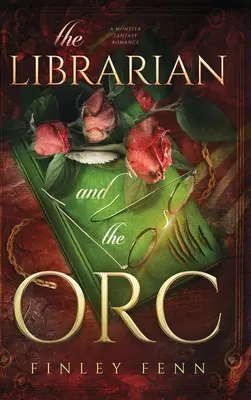 Bibliotekarz i Ork: A Monster Fantasy Romance - The Librarian and the Orc: A Monster Fantasy Romance