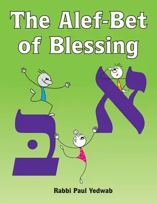 Alef-Bet błogosławieństwa - The Alef-Bet of Blessing