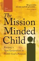 Dziecko z misją - Mission-Minded Child  The