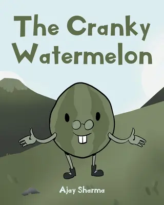 Zepsuty arbuz - The Cranky Watermelon