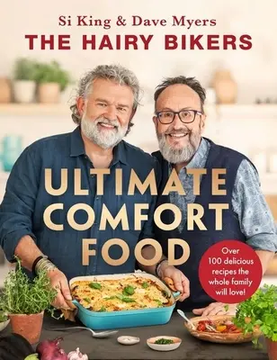 The Hairy Bikers' Ultimate Comfort Food (Najlepsze jedzenie dla włochatych rowerzystów) - The Hairy Bikers' Ultimate Comfort Food