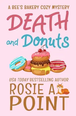 Śmierć i pączki: Kulinarna tajemnica - Death and Donuts: A Culinary Cozy Mystery