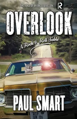 Overlook: Rock and Rollowa bajka - Overlook: A Rock and Roll Fable