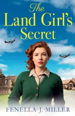 Sekret dziewczyny z lądu - The Land Girl's Secret