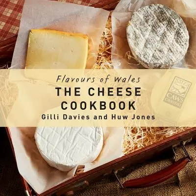 Książka kucharska z serami - The Cheese Cookbook