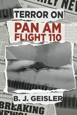 Terror podczas lotu Pan Am 110 - Terror on Pan Am Flight 110